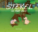 Stekel in het bos | 9789491370267