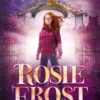Rosie Frost and the Falcon Queen | 9780593203224