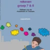 Toets voorbereiding rekenen groep 7 & 8 Opgavenboek | 9789081989398 Toets voorbereiding rekenen groep 7 & 8 Opgavenboek | 9789081989398