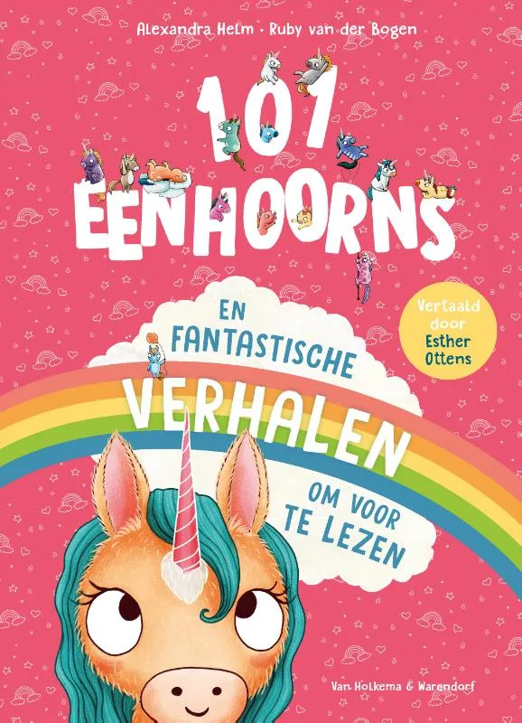 101 eenhoorns – Fantastische verhalen om voor te lezen | 9789000403141 101 eenhoorns – Fantastische verhalen om voor te lezen