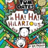 Tom Gates Ha! Ha! Hilarious HB | 9780552773805 Tom Gates Ha! Ha! Hilarious HB | 9780552773805