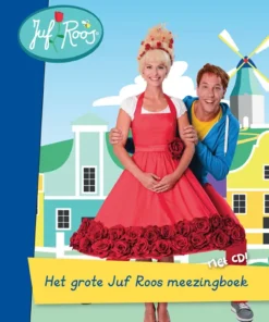 Het grote Juf Roos meezingboek