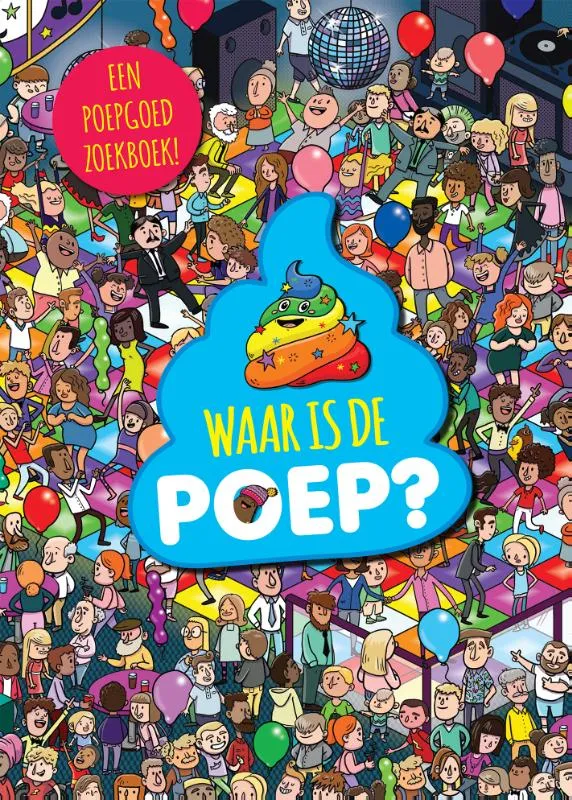 Waar is de poep? | 9789048318193 Waar is de poep?