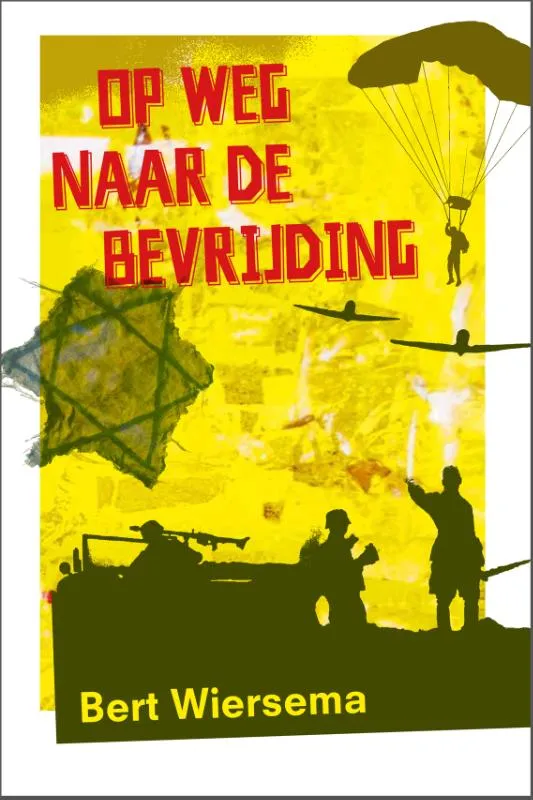 Op weg naar de bevrijding | 9789085434368 Op weg naar de bevrijding