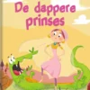 De dappere prinses | 9789463526586