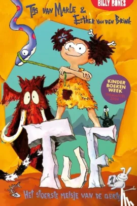 Tuf, het stoerste meisje van de oertijd
