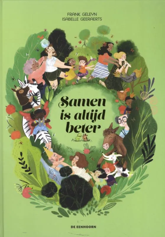 Samen is altijd beter | 9789462915220 Samen is altijd beter