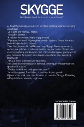 Alternative view of Skygge