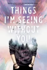 Things I'm Seeing Without You | 9780718188764 Things I'm Seeing Without You | 9780718188764