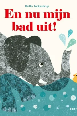 En nu mijn bad uit!