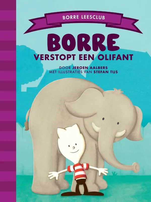 Borre verstopt een olifant | 9789089223319 Borre verstopt een olifant