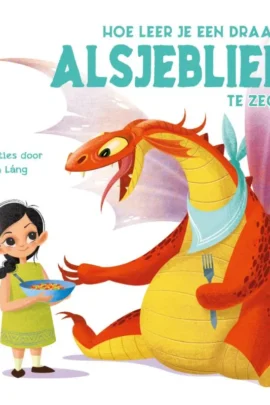 Hoe leer je een draak om alsjeblieft te zeggen?