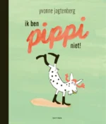Ik ben Pippi niet! | 9789045103402
