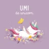 Umi de unicorn | 9789036650434