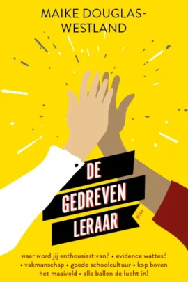 De gedreven leraar