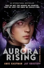 Aurora Rising | 9781785653308