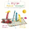 De krijtjes maken vriendjes | 9789025889593
