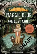 Maggie Blue and the Lost Child | 9781916558250