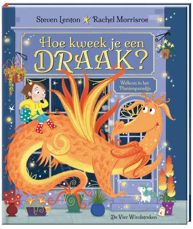 Hoe kweek je een draak? | 9789051169713 Hoe kweek je een draak?