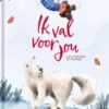 Ik val voor jou | 9789462917613
