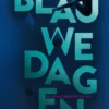 Blauwe dagen | 9789463492225