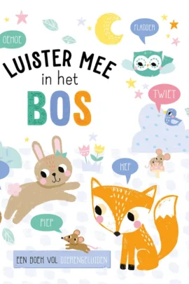 Luister mee in het bos
