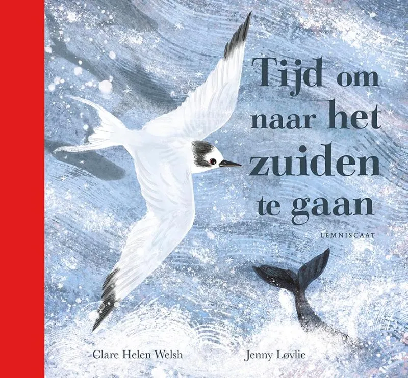Tijd om naar het zuiden te gaan | 9789047713968 Tijd om naar het zuiden te gaan