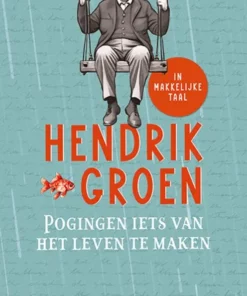 Pogingen iets van het leven te maken