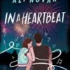 In a Heartbeat | 9781368101103 In a Heartbeat | 9781368101103