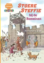 Stoere Steffie bij de Romeinen | 9789020677157 Stoere Steffie bij de Romeinen | 9789020677157
