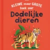 Het kleine maar grote boek over dodelijke dieren | 9789036646314