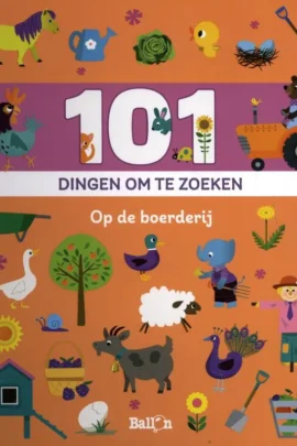 101 dingen om te zoeken op de boerderij