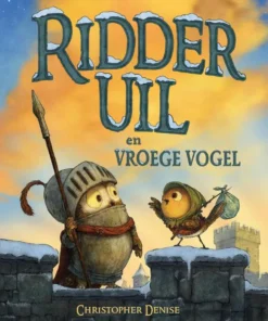 Ridder Uil en Vroege Vogel