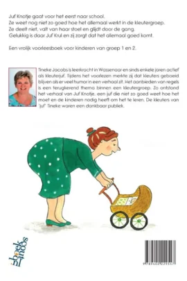 Juf Knotje gaat naar school | 9789402229547