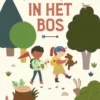 in het bos | 9789048756636