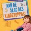 Aan de slag als kinderoppas! | 9789086647446