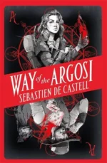 Way of the Argosi | 9781471406157 Way of the Argosi | 9781471406157
