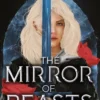 The Mirror of Beasts | 9781786541529 The Mirror of Beasts | 9781786541529