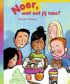 Noer, wat eet jij nou?