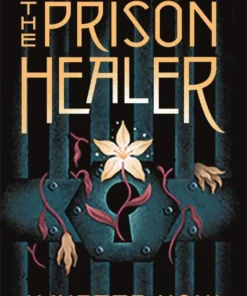 The Prison Healer