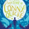 The Life and Time of Lonny Quicke | 9781788006460