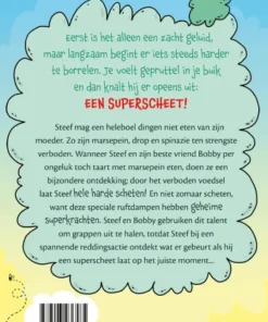 De avonturen van Steef Superscheet | 9789493236585