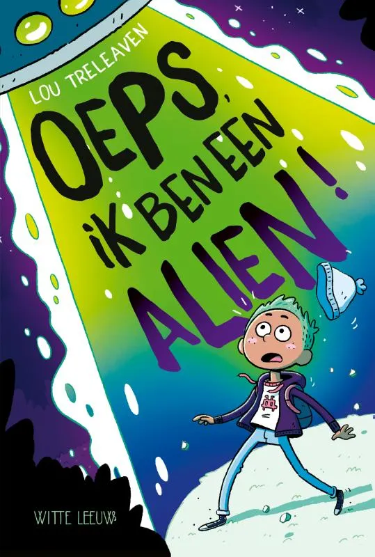 Oeps, ik ben alien! | 9789493354548 Oeps, ik ben alien!