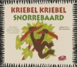 Kriebel kriebel snorrebaard | 9789085603306