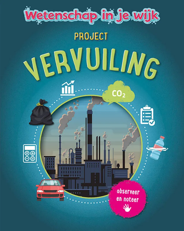 Project Vervuiling | 9789086647286 Project Vervuiling