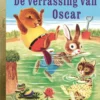 De verrassing van Oscar | 9789047611943