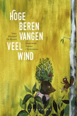 Hoge beren vangen veel wind