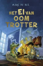 Het ei van oom Trotter | 9789461316639 Het ei van oom Trotter | 9789461316639
