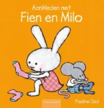 Aankleden met Fien en Milo | 9789044808360 Aankleden met Fien en Milo | 9789044808360