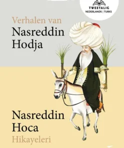 Verhalen van Nasreddin Hodja/Nasreddin Hoca Hikayeleri